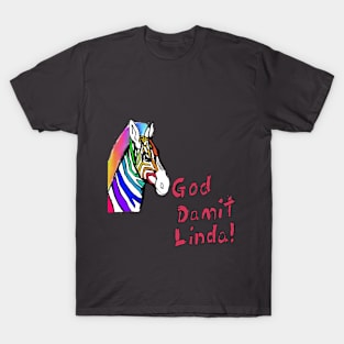 damnit linda T-Shirt